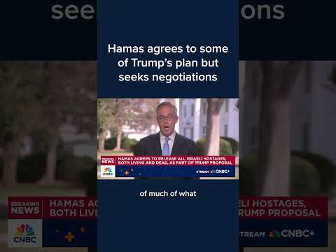 Hamas agrees to some of Trump's plan but seeks negotiations
