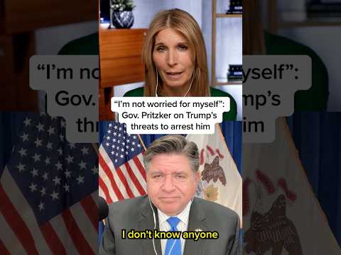 Gov. Pritzker on Trump's threats to arrest him