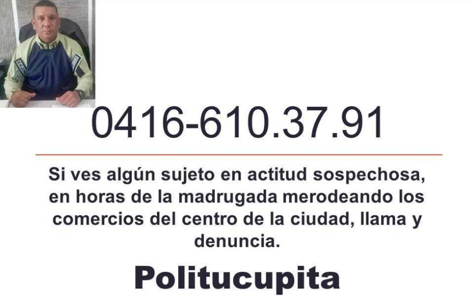 Ante ola de robos en comercios del centro, Politucupita activa número para denuncias