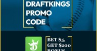 DraftKings Promo Code: Use $5 MLB Bet to Win $200 Bonus