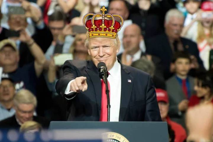 ¿El rey Trump?