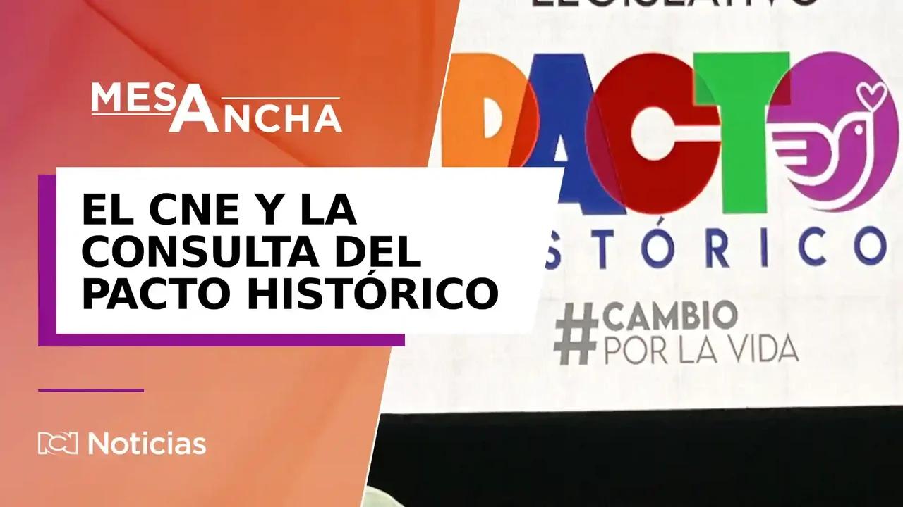 ¿Qué vendrá para la consulta del Pacto Histórico tras decisión del CNE?