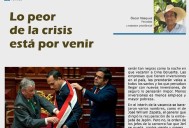 OPINIÓN: LO PEOR DE LA CRISIS ESTÁ POR VENIR