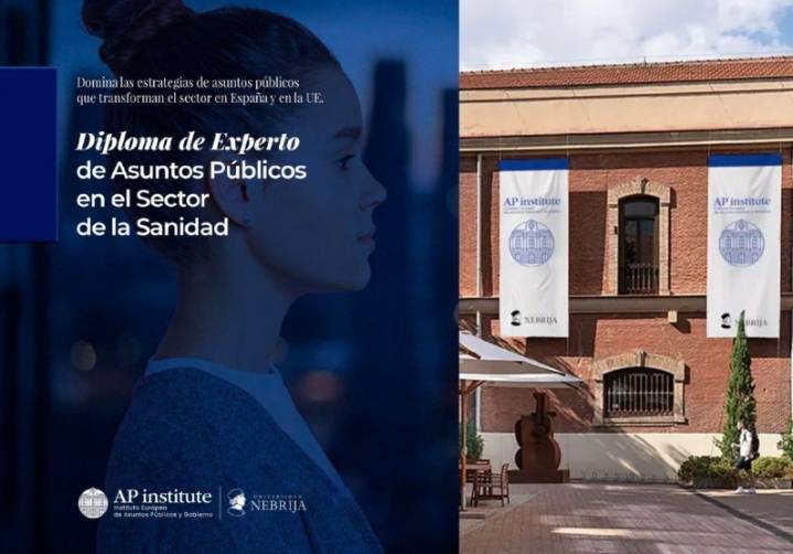Universidad Nebrija y Ap Institute refuerzan la formación sanitaria con un diploma de experto en asuntos públicos
