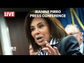 LIVE: Jeanine Pirro holds press conference