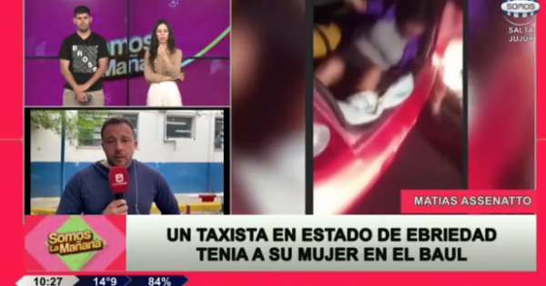 Un taxi, alcohol y celos extremos: la insólita excusa de un conductor salteño retenido