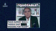 Peace summit was a “Middle East wedding for Trump”