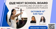 Shoreline Student-Led Virtual Forum with School Board Candidates