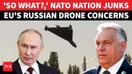‘Shoot Them Down’: Orban Defies EU, Backs Putin On Russian Drone Incursions Over NATO Skies