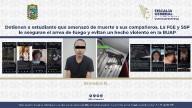 FGE vincula a proceso a estudiante por planear ataque en la BUAP; permanecerá en prisión preventiva