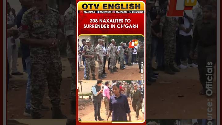 About 208 Naxalites In Ch’garh To Surrender Along With 153 Weapons & Undergo Rehabilitation