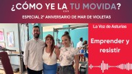 PODCAST | ¿Cómo ye la tu movida?: «Emprender y resistir»