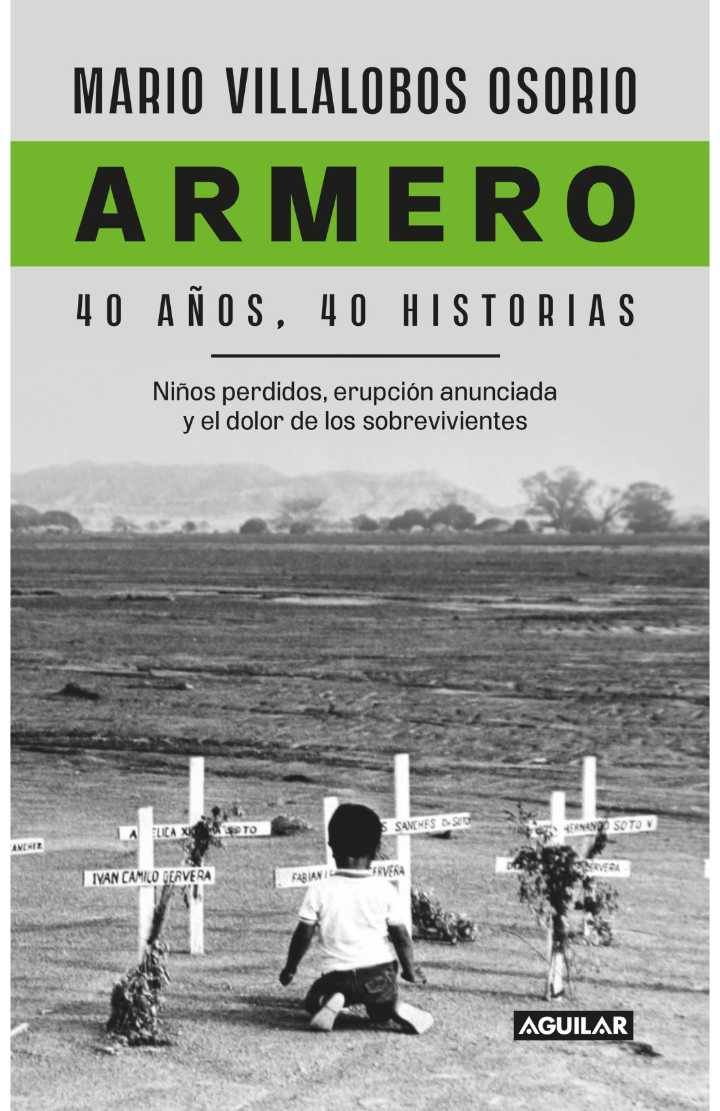 “Armero 40 años 40 historias” Mario Enrique Villalobos Osorio