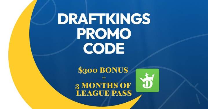 DraftKings Promo Code: Get $300 Bonus for NBA Openers