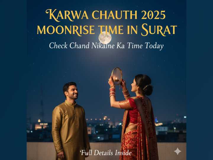 Karwa Chauth 2025 Moonrise Time in Surat: Check Chand Nikalne Ka Time Today