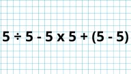 ¿Cuánto es 5 ÷ 5 - 5 x 5 + (5 - 5)? La cuenta matemática que pone a prueba a los genios