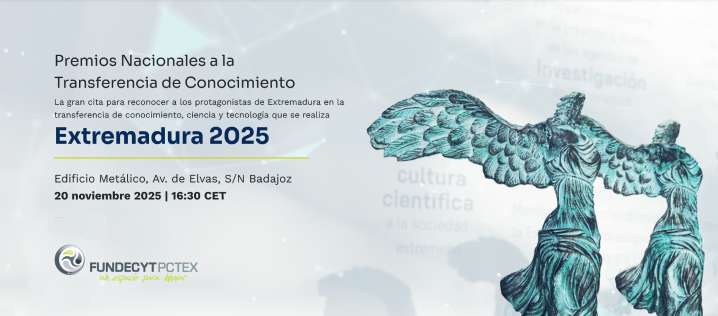 Los II Premios Nacionales a la Transferencia de Conocimiento y Tecnología 'IPfest Extremadura 2025' se darán en Badajoz el 20 de noviembre