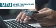 MTU: El nuevo límite en transferencias bancarias que ya está en vigor en México