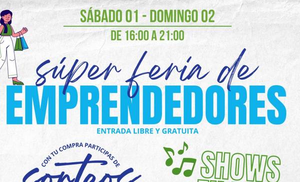 Llega la primera edición de la Super Feria de Emprendedores de noviembre