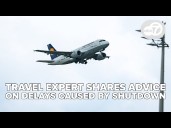 Travel expert offers tips on flight cancelations, delays caused by shutdown