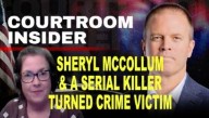 COURTROOM INSIDER | Sheryl McCollum and the killer who asked her to solve his daughter’s murder