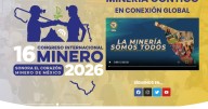 Sonora se prepara para el 16° Congreso Internacional Minero 2026