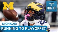 HUGE STATEMENT:  Michigan RUNNING HOT; Oregon STALLS; Indiana, IOWA, Washington on FIRE!