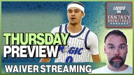 Anthony Black’s Big Fantasy Basketball Stream! Chet Holmgren OUT Again + NBA Thursday Preview