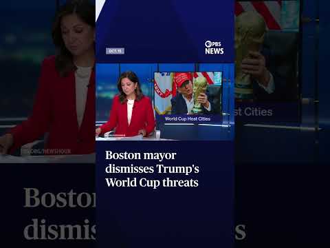Boston mayor dismisses Trump's World Cup threats