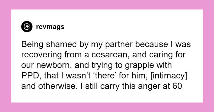 22 Women Joined This Thread To List The Unexpected Side Effects That Came After Giving Birth