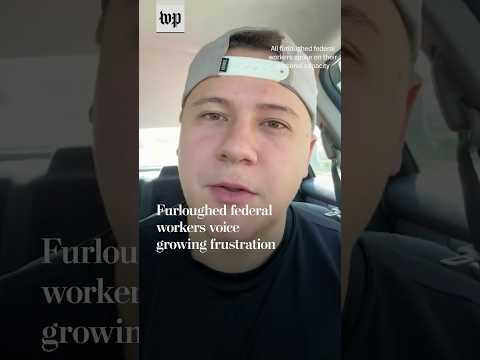 Furloughed federal workers voice growing frustration