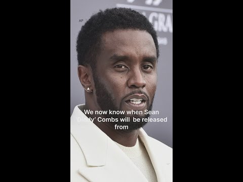 New information released in Sean ‘Diddy’ Combs sentencing