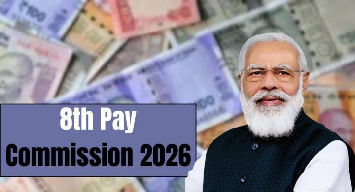 Cabinet approves ToR of 8th Pay Commission; likely to come into effect from Jan 2026