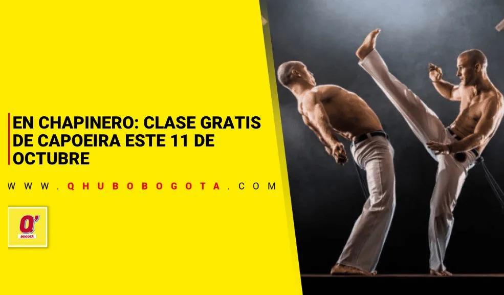 En-Chapinero clase gratis de capoeira este 11 de octubre