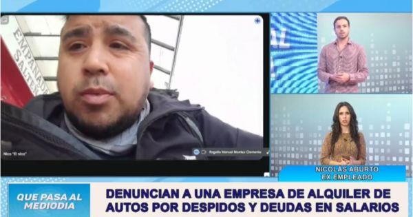 Ex empleados denuncian a una empresa de alquiler de autos por despidos: "Quedamos en la calle"