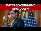FULL: Speaker Mike Johnson on day 13 of government shutdown
