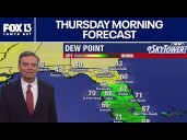 Tampa Weather | Thursday morning forecast