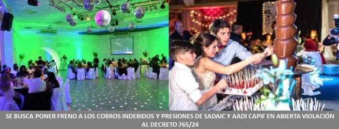 SE BUSCA PONER FRENO A LOS COBROS INDEBIDOS Y PRESIONES DE SADAIC Y AADI CAPIF EN ABIERTA VIOLACIÓN AL DECRETO 765/24