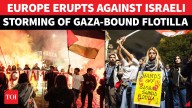 'Meloni Zionist': Italian Cities REVOLT, European Streets EXPLODE After Israel Storms Gaza Flotilla
