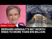 Bernard Arnault’s Fortune Is Up $19 Billion As LVMH Earnings Boost Stock