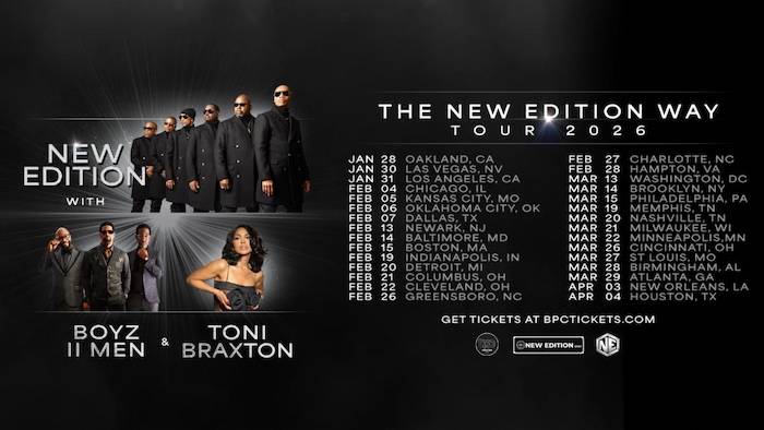 New Edition, Boyz II Men, and Toni Braxton Announce “The New Edition Way” Tour