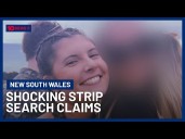Australian Woman’s Shocking Claims About Alleged Police Strip Search