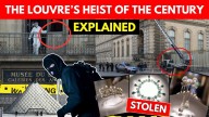 Louvre Heist In 7 Minutes: €88M In Crown Jewels Vanish In Daylight; Full Story EXPLAINED
