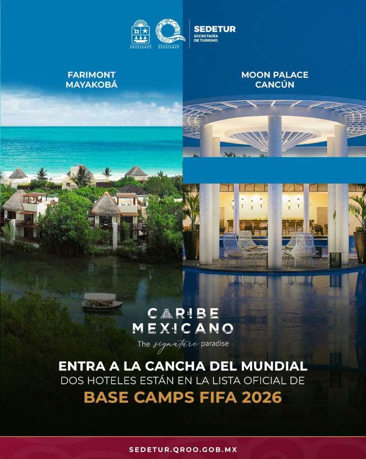 Anuncia Mara Lezama al Fairmont Mayakoba y Moon Palace como sede para hospedar a selecciones del Mundial 2026