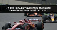 ¿A qué hora es y qué canal transmite carrera de F1 GP de México 2025 EN VIVO hoy 26 de octubre por la Fórmula Uno? nnda nnse