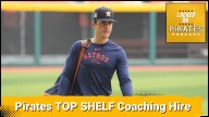 Pirates Make GREAT Hire with New Pitching Coach