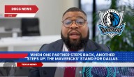 When One Partner Steps Back, Another Steps Up: The Mavericks’ Stand for Dallas