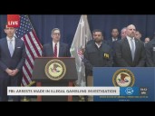 DOJ/FBI press conference on illegal gambling investigation