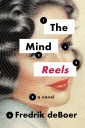 Biblioracle on "The Mind Reels" by Fredrik deBoer