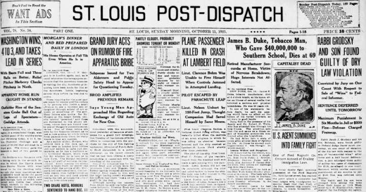 See the Oct. 11, 1925, front page: Plane passenger killed in crash at Lambert Field